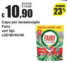 Sì con te Caps per lavastoviglie Fairy offerta