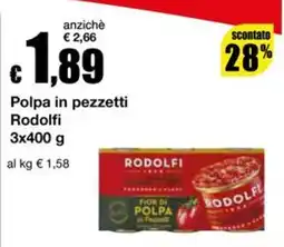 Sì con te Supermercati Polpa in pezzetti Rodolfi offerta