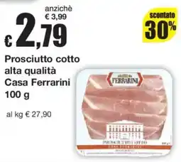 Sì con te Prosciutto cotto Casa Ferrarini offerta