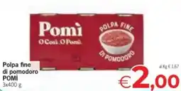 Despar Polpa fine di pomodoro POMI offerta