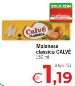 Despar Maionese classica CALVÈ offerta