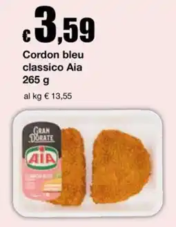 Sì con te Supermercati Cordon bleu classico Aia offerta