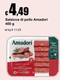 Sì con te Supermercati Salsicce di pollo Amadori offerta
