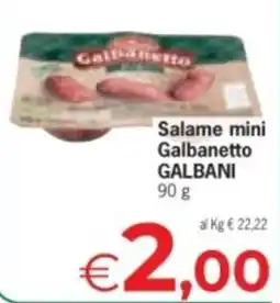Despar Salame mini Galbanetto offerta