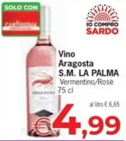Despar Vino Aragosta S.M. LA PALMA offerta