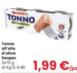 Despar Tonno all'olio d'oliva Despar offerta