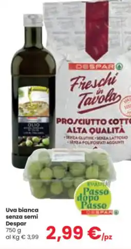 Despar Uva bianca senza semi Despar offerta