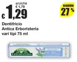Sì con te Dentifricio Antica Erboristeria offerta