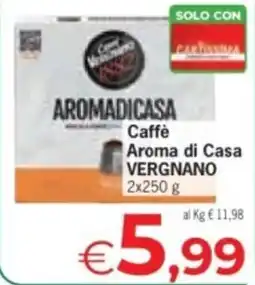Despar Caffè Aroma di Casa Vergnano offerta
