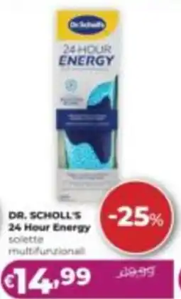 La Saponeria Dr. Scholl's 24 Hour Energy offerta