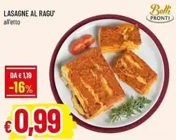 Famila Superstore Lasagne al ragu' all'etto offerta
