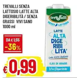 Famila Superstore Trevalli senza lattosio latte alta digeribilità offerta
