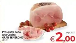 Despar Prosciutto cotto Alta Qualità GRAN TENERONE offerta
