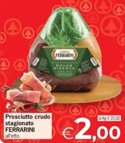 Despar Prosciutto crudo stagionato Ferrarini offerta