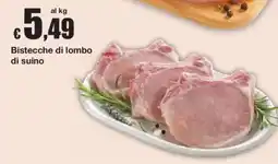 Sì con te Bistecche di lombo di suino offerta