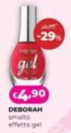 La Saponeria Deborah smalto effetto gel offerta