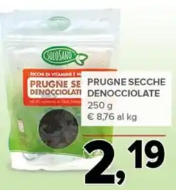 Todis Prugne secche denocciolate offerta