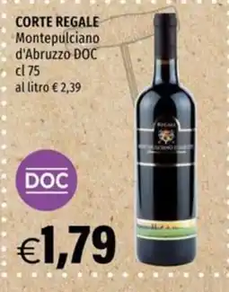 Hurrà Corte Regale Montepulciano d'Abruzzo DOC offerta