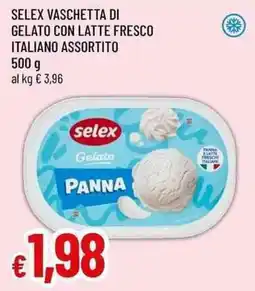 Famila Superstore Selex vaschetta di gelato con latte fresco italiano assortito offerta