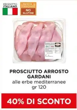 Alì Supermercati Prosciutto arrosto Gardani alle erbe mediterranee offerta