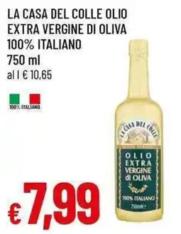 Famila Superstore La casa del colle olio extra vergine di oliva offerta
