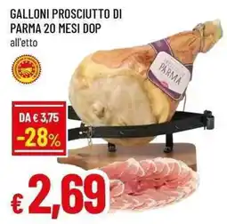 Famila Superstore Galloni prosciutto di Parma offerta