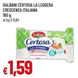 Famila Superstore Galbani Certosa la leggera offerta
