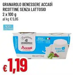 Famila Superstore Granarolo Benessere Accadi Ricottine senza lattosio offerta
