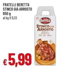 Famila Superstore Fratelli Beretta Stinco già arrosto offerta