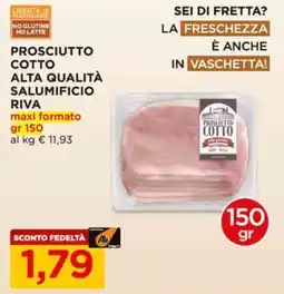 Alì Supermercati Prosciutto cotto Salumificio Riva offerta