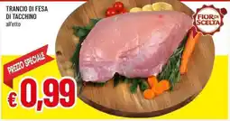 Famila Superstore Trancio di fesa di tacchino offerta