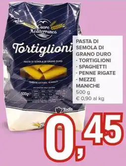 Todis Tortiglioni Cuore Mediterraneo offerta