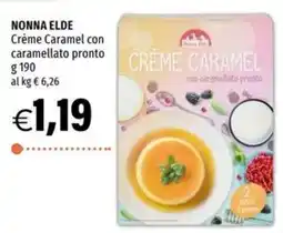 Hurrà Nonna Elde Crème Caramel con caramellato pronto offerta