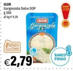 Hurrà IGOR Gorgonzola Dolce DOP offerta