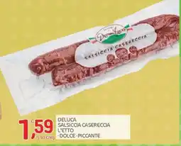 Carni e Affini Supermercati Deluca Salsiccia Casereccia offerta