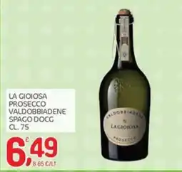 Carni e Affini Supermercati La Gioiosa Prosecco Valdobbiadene Spago DOCG offerta