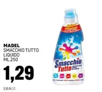 Madel smacchio tutto liquido