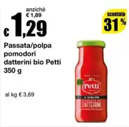 Sì con te Superstore Passata di datterini bio Petti offerta