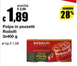 Sì con te Superstore Polpa in pezzetti Rodolfi offerta