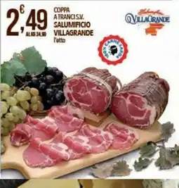 Iper Nonna Isa Coppa a tranci s.v. Salumificio Villagrande offerta