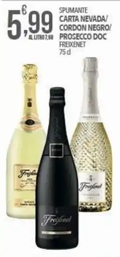 Iper Nonna Isa Spumante carta nevada/cordon negro/prosecco doc freixenet offerta