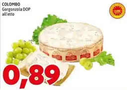 MEGA Colombo Gorgonzola DOP offerta