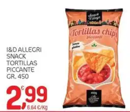 Carni e Affini Supermercati I&D Allegri Snack Tortillas Piccante offerta
