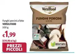 Futura Supermercati Funghi porcini Versilfood offerta