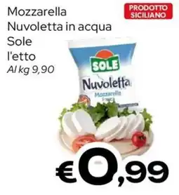 MAX Supermercati Mozzarella Nuvoletta in acqua Sole offerta