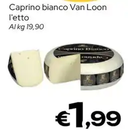MAX Supermercati Caprino bianco Van Loon offerta