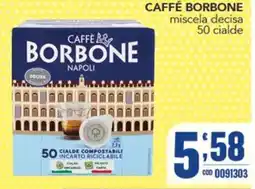 Gruppo di Palo Caffè Borbone miscela decisa offerta