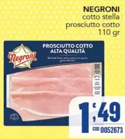 Gruppo di Palo Negroni prosciutto cotto offerta