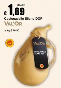 Sì con te Superstore Caciocavallo Silano DOP VAL'OR offerta