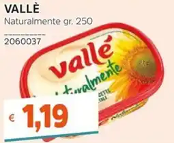Stop&Shop Vallé naturalmente offerta